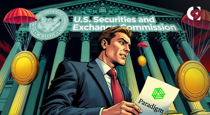 Правила крипто-раздачи? Криптовалютная фирма Paradigm просит SEC дать четкие рекомендации Правила крипто-раздачи? Криптовалютная фирма Paradigm просит SEC дать четкие рекомендации